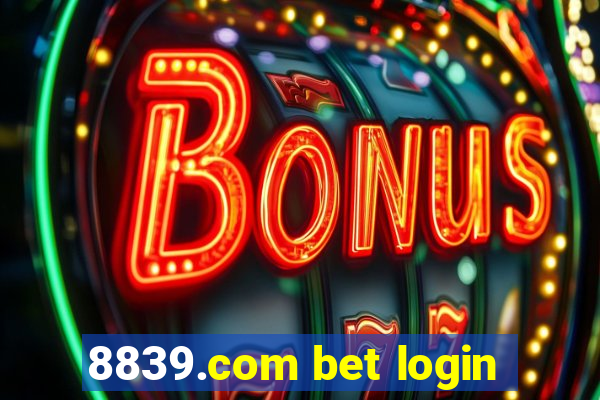 8839.com bet login